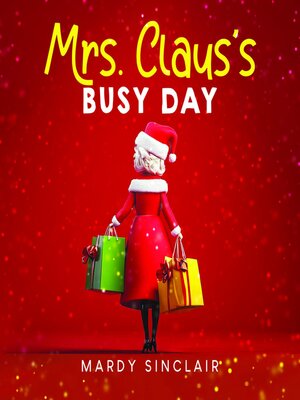 cover image of Mrs. Claus's Busy Day